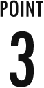 POINT 3